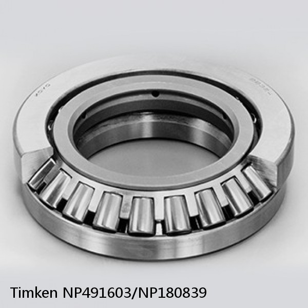 NP491603/NP180839 Timken Thrust Spherical Roller Bearing